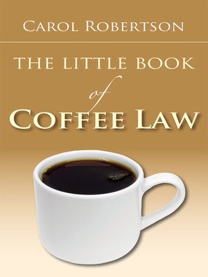 cover image of Little Book of Coffee Law